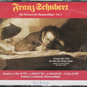 Franz Schubert - Die Sonaten für Hammerflügel Vol. I